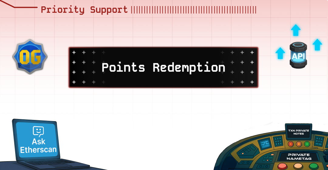 Etherscan Points Redemption is Live